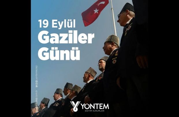 19 Eylül Gaziler Günü Kutlu Olsun... 