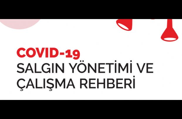 COVID-19 SALGIN YÖNETİMİ VE ÇALIŞMA REHBERİ
