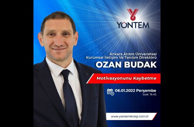 Ankara Atılım Üniversitesi Kurumsal İletişim Ve Tanıtım Direktörü OZAN BUDAK Semineri