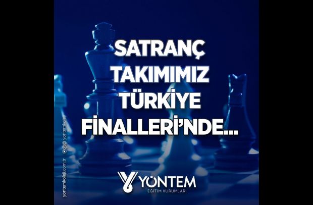 Satranç Takımımız Türkiye Finallerinde