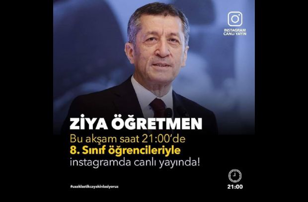 Ziya Öğretmen bu akşam saat 21.00'de 8.sınıf öğrencileriyle Instagram canlı yayında!