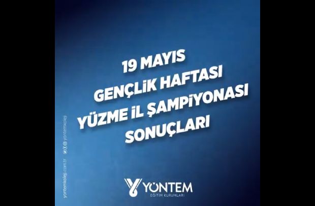 19 MAYIS GENÇLİK HAFTASI YÜZME İL ŞAMPİYONASI'NDA YÖNTEM KOLEJİ DAMGA VURDU.