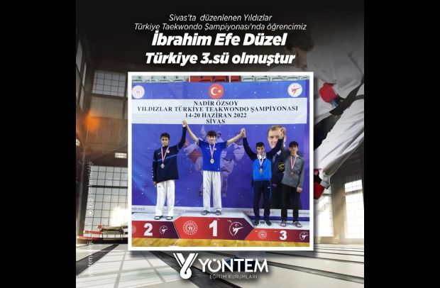 Öğrencimiz İbrahim Efe DÜZEL Türkiye Taekwondo Şampiyonası'nda  Türkiye 3.sü olmuştur. 