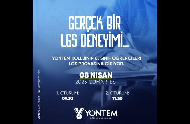 Yöntem Kolejinin 8. sınıf öğrencileri LGS provasına giriyor. Gerçek bir sınav deneyimi...
