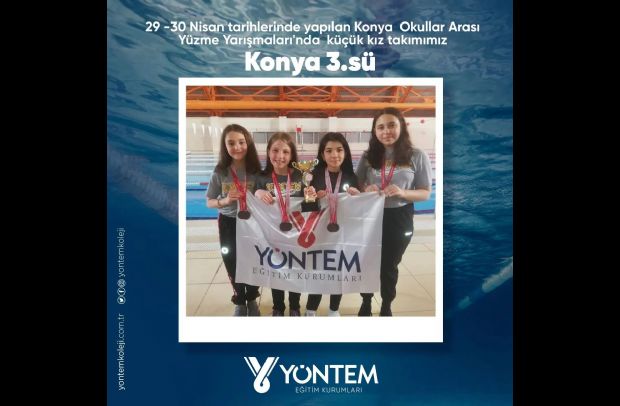 Konya Okullar Arası Yüzme Yarışmaları'nda küçük kız takımımız Konya 3.sü olmuştur.