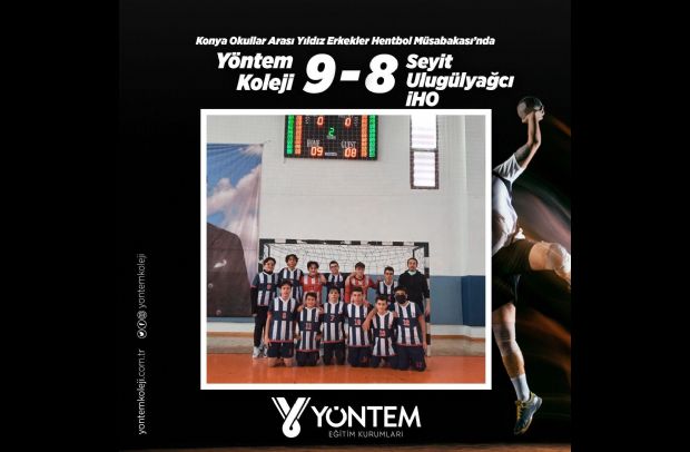 Konya Okullar Arası Yıldız Erkekler Hentbol Müsabakası'nda