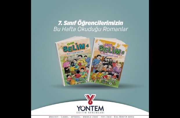 7. Sınıf öğrencilerimizin bu hafta okuduğu romanlar