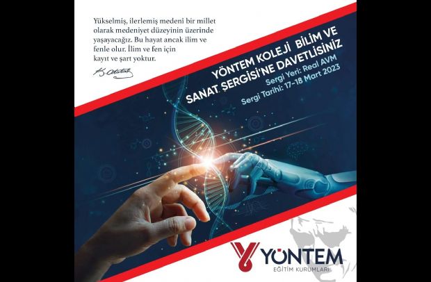 Yöntem Koleji Bilim ve Sanat Sergisi'ne Davetlisiniz... 