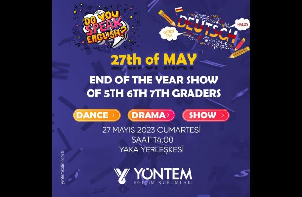 Yaka Yerleşkesi Yabancı Dil Yıl Sonu  Programımız dopdolu içeriğiyle 27 Mayıs'ta...