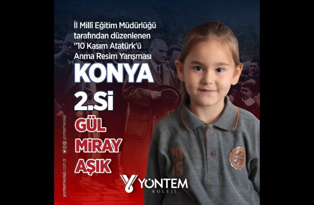 10 Kasım Atatürk'ü Anma Resim Yarışması'nda öğrencimiz Gül Miray Aşık'ın Başarısı