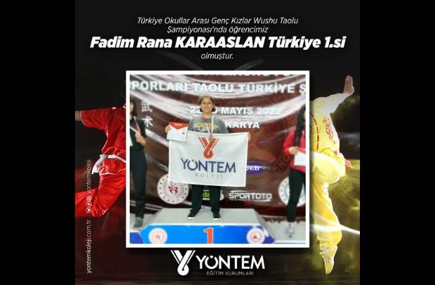Türkiye Okullar Arası  Genç Kızlar Wushu Taolu Şampiyonası'nda öğrencimiz  Fadim Rana KARAASLAN Türkiye 1.si olmuştur.