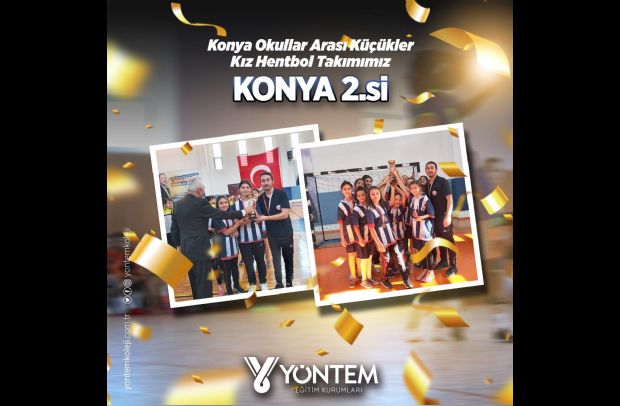 Konya Okullar Arası Küçükler Kız Hentbol takımımız Konya 2. si olmuştur.
