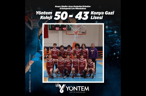 Konya Okullar Arası Basketbol Erkekler B Kategorisi Lise Müsabakası'nda