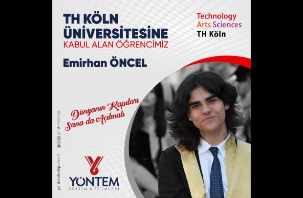 TH Köln Üniversitesine Kabul Alan Öğrencimiz Emirhan Öncel